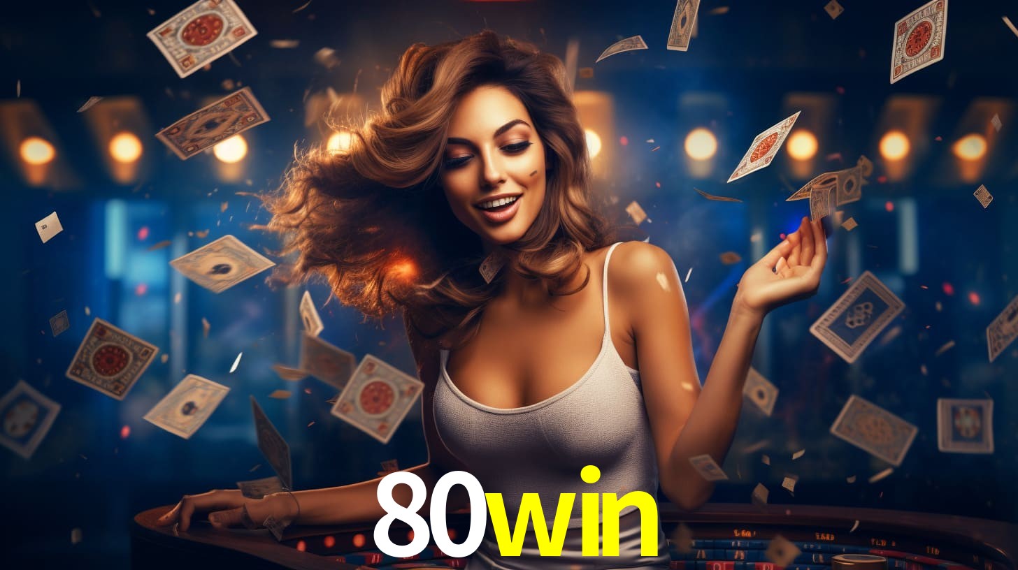 80win: Seu Cassino Premiado com Pagamentos Rápidos